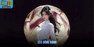 kèo đồng banh